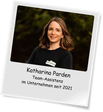 Katharina Parden Team-Assistenz im Unternehmen seit 2021
